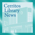 Cerritos Library News